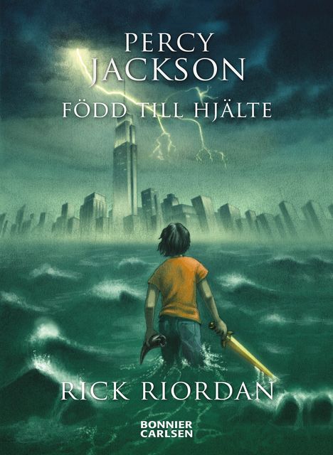 Percy Jackson: Född till hjälte, Rick Riordan