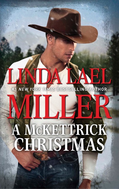 A McKettrick Christmas, Linda Lael Miller