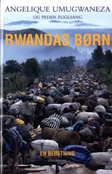 Rwandas børn, Angelique Umugwaneza, Peder Fuglsang