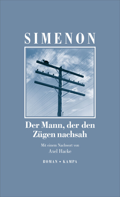 Der Mann, der den Zügen nachsah, Georges Simenon