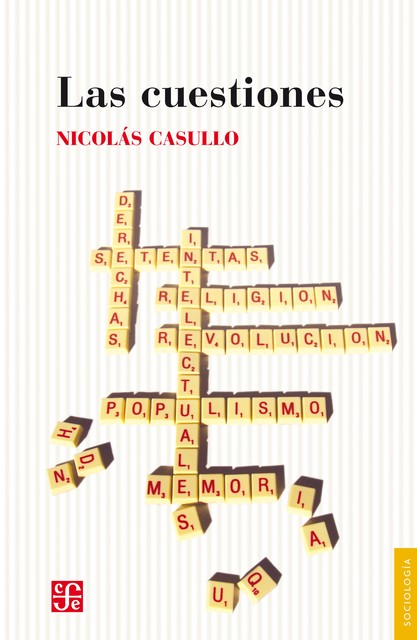 Las cuestiones, Nicolás Casullo