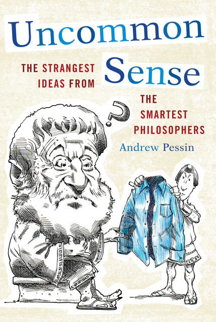 Uncommon Sense, Andrew Pessin