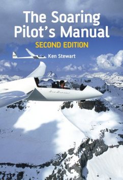 Soaring Pilot's Manual, Ken Stewart