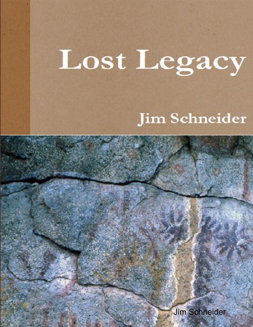 Lost Legacy, Jim Schneider