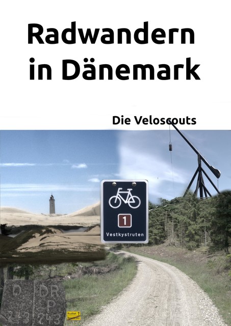 Radwandern in Dänemark – Route 1, Die Veloscouts