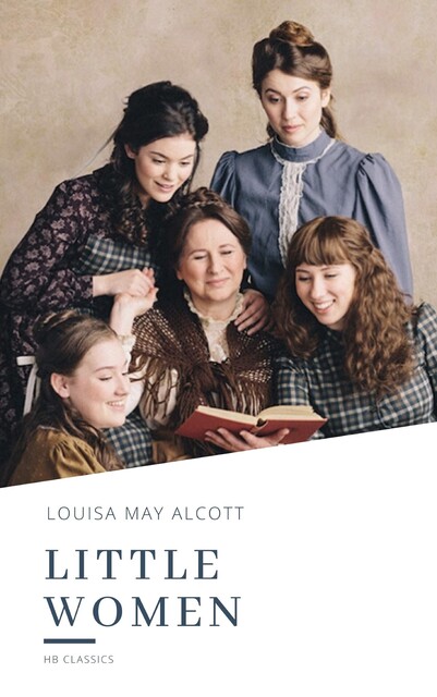 Little Women, Louisa May Alcott