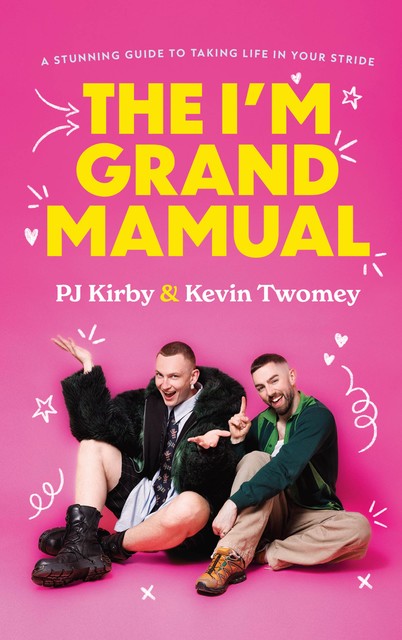 The I'm Grand Mamual, Kevin Twomey, PJ Kirby