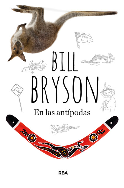 En las antípodas, Bill Bryson