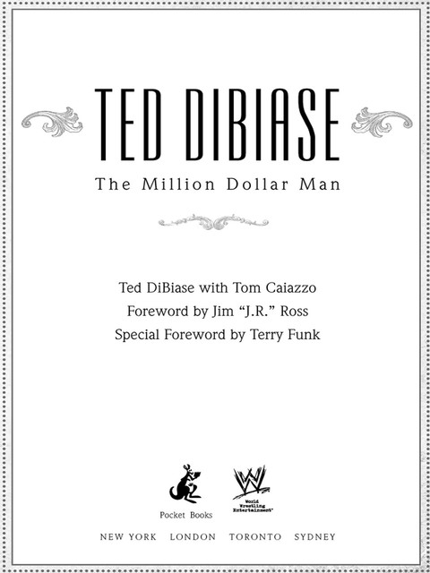 Ted DiBiase, Ted DiBiase, Tom Calazzo