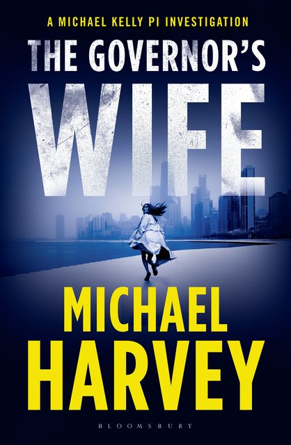 The Governors Wife, Michael Harvey