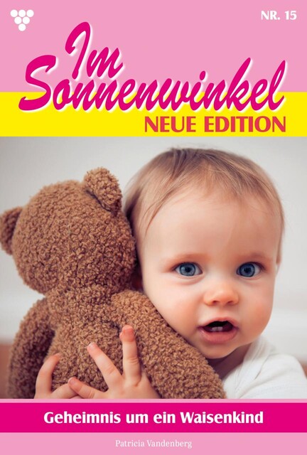 Im Sonnenwinkel 15 - Familienroman, Patricia Vandenberg