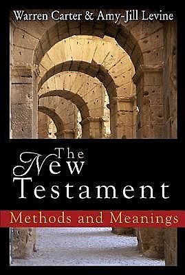 The New Testament, Amy-Jill Levine, Warren Carter