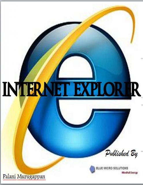 Internet Explorer, Palani Murugappan