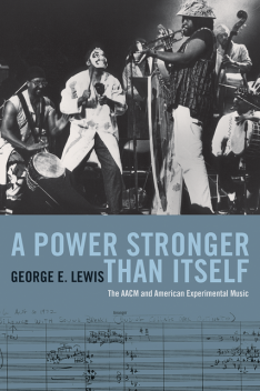 A Power Stronger Than Itself, George Lewis