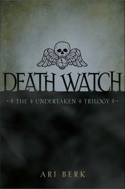 Death Watch, Ari Berk