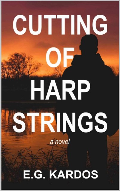 Cutting of Harp Strings, E.G. Kardos