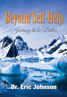 Beyond Self-Help, Eric Johnson