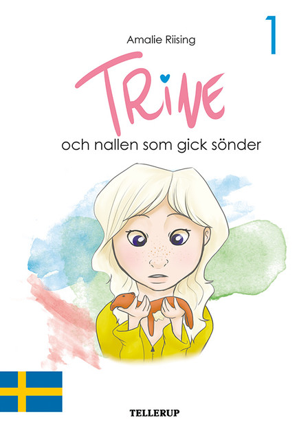 Trine #1: Trine och nallen som gick sönder, Amalie Riising