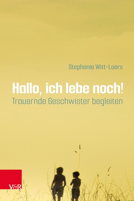 Hallo, ich lebe noch, Stephanie Witt-Loers