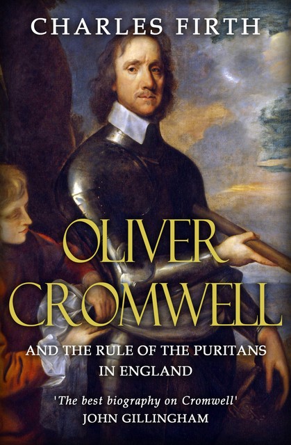 Oliver Cromwell, Charles Firth