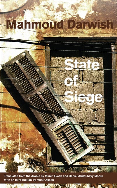 State of Siege, Mahmoud Darwish