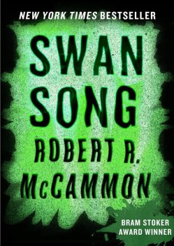 Swan Song, Robert McCammon