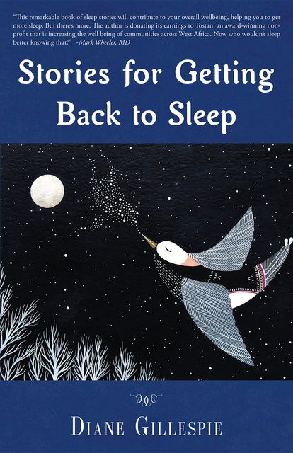 Stories for Getting Back to Sleep, Diane Gillespie