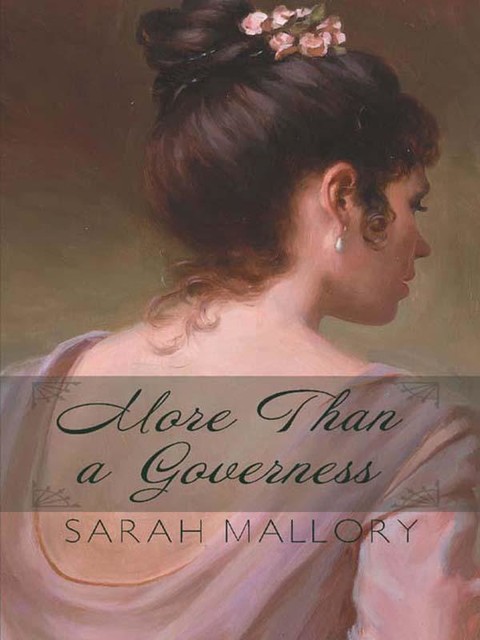More Than a Governess, Sarah Mallory