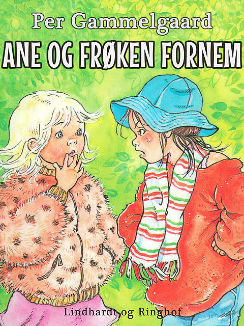 Ane og frøken Fornem, Per Gammelgaard