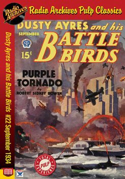 Dusty Ayres and his Battle Birds #22 Sep, Robert Bowen