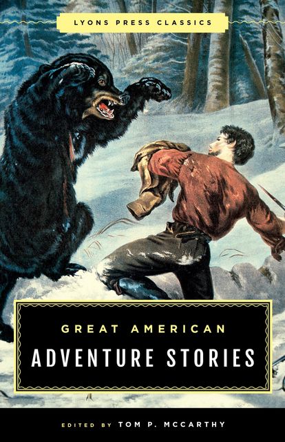 Great American Adventure Stories, Tom McCarthy