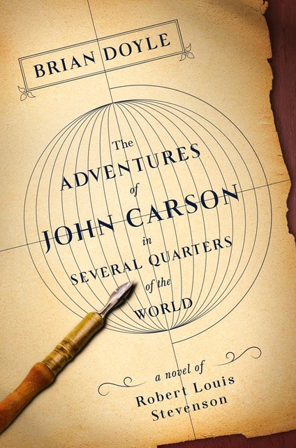 The Adventures of John Carson in Several Quarters of the World, Brian Doyle