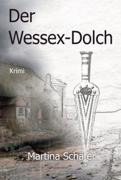 Der Wessex-Dolch, Martina Schäfer