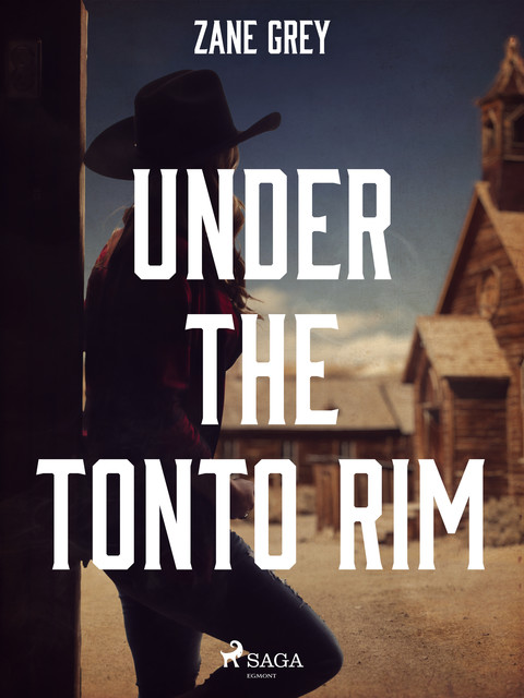 Under the Tonto Rim, Zane Grey