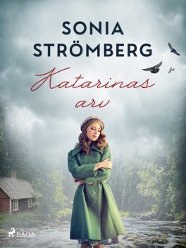 Katarinas arv, Sonia Strömberg