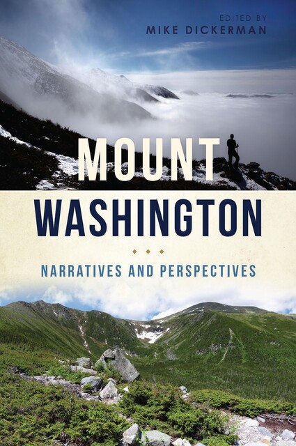 Mount Washington, Mike Dickerman