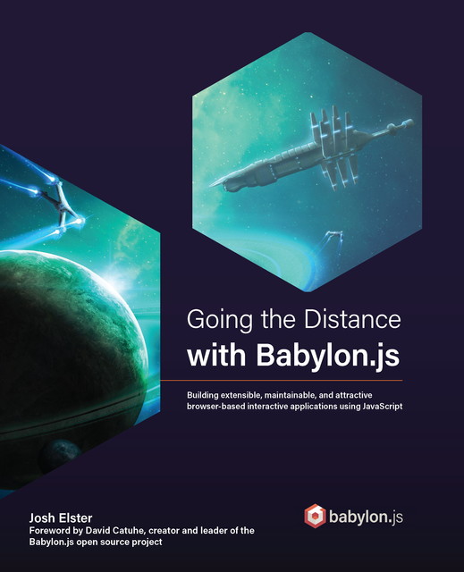 Going the Distance with Babylon.js, Josh Elster