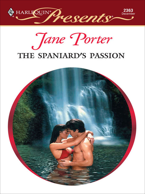 The Spaniard's Passion, Jane Porter