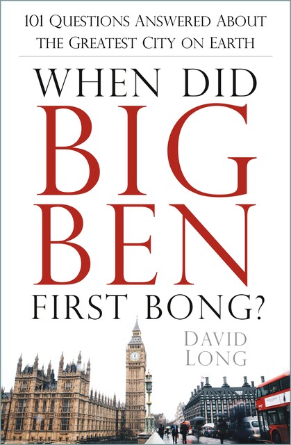 When Did Big Ben First Bong, David Long
