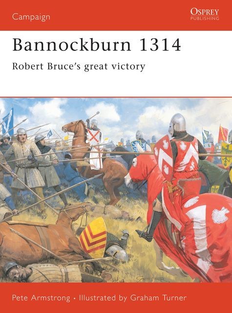 Bannockburn 1314, Peter Armstrong