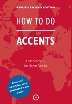 How to Do Accents, Edda Sharpe, Jan Haydn Rowles