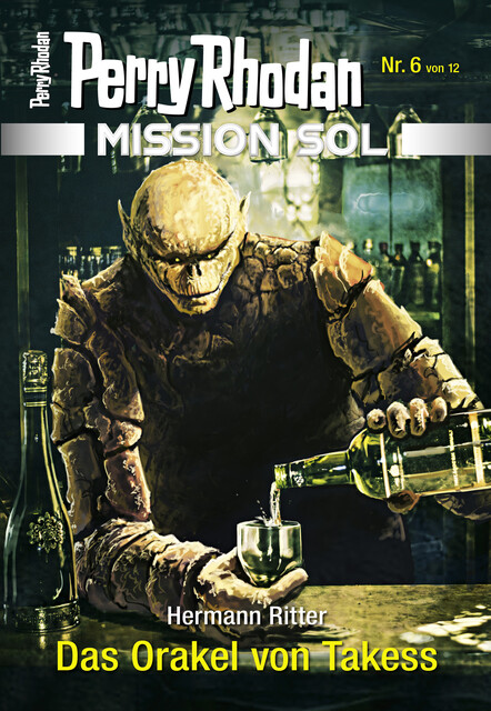 Mission SOL 6: Das Orakel von Takess, Hermann Ritter