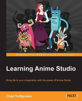 Learning Anime Studio, Chad Troftgruben