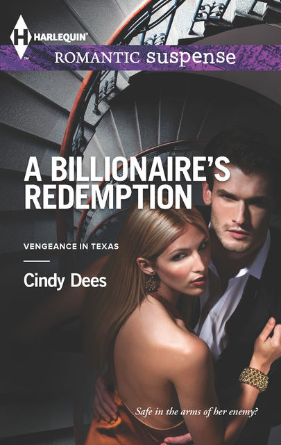 A Billionaire's Redemption, Cindy Dees