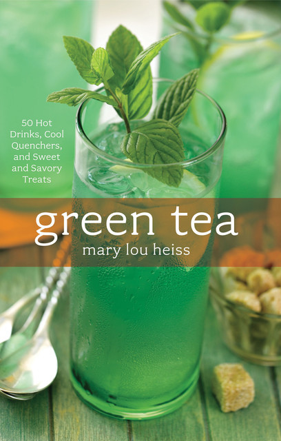 Green Tea, Mary Heiss