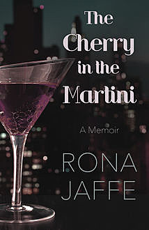 The Cherry in the Martini, Rona Jaffe