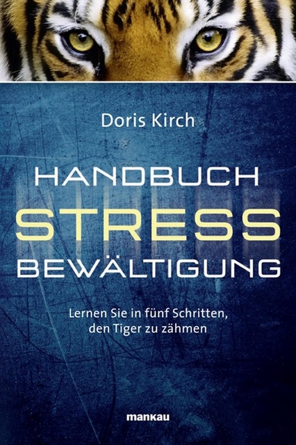 Handbuch Stressbewältigung, Doris Kirch