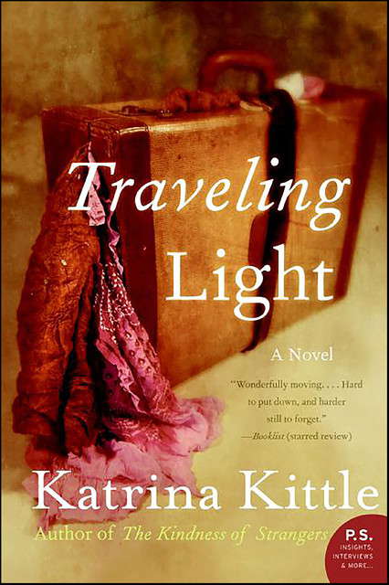 Traveling Light, Katrina Kittle