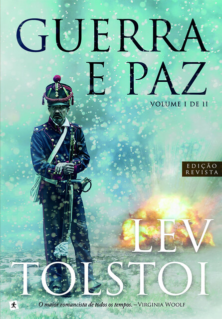 Guerra e Paz, Liev Tolstói
