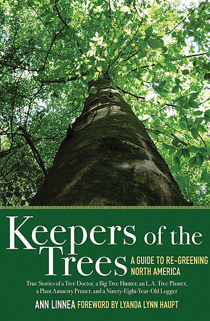 Keepers of the Trees, Ann Linnea